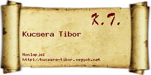 Kucsera Tibor névjegykártya